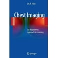 thumbnail image 1 of Chest Imaging: An Algorithmic Approach to Learning, (Paperback), 1 of 1