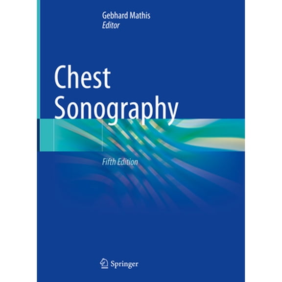 Pre-Owned Chest Sonography (Hardcover) by Gebhard Mathis