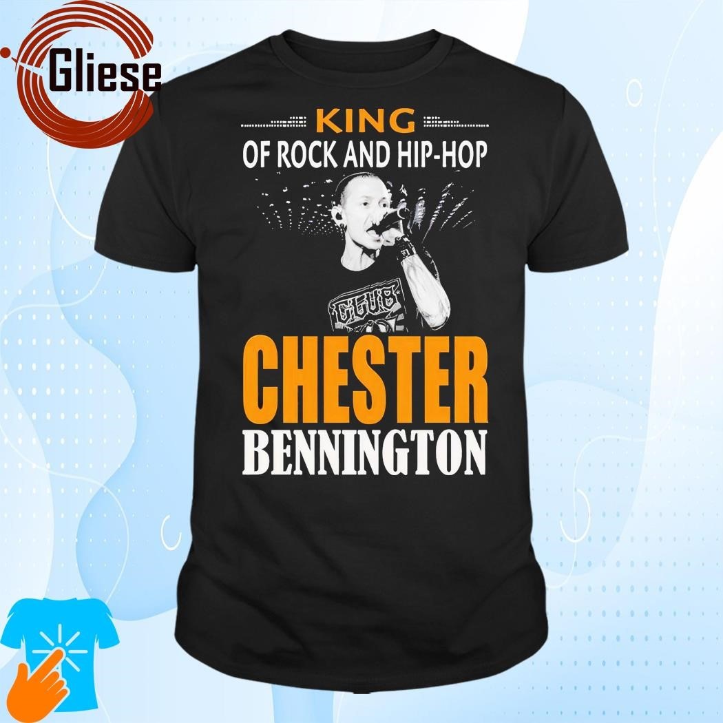 Chester Bennington Linkin Park King Of Rock And Hiphop T Shirt