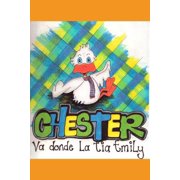 Chester Chester va donde la t a Emily, Book 1, Paperback
