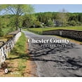 thumbnail image 1 of Pre-Owned Chester County Perspectives (Paperback) 0764333127 9780764333125, 1 of 1