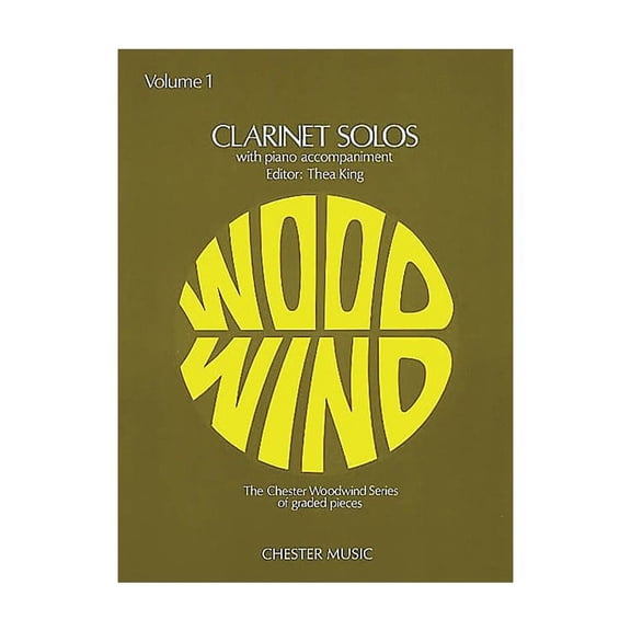Chester Music Clarinet Solos - Volume 1 (with Piano Accompaniment) Music Sales America Series
