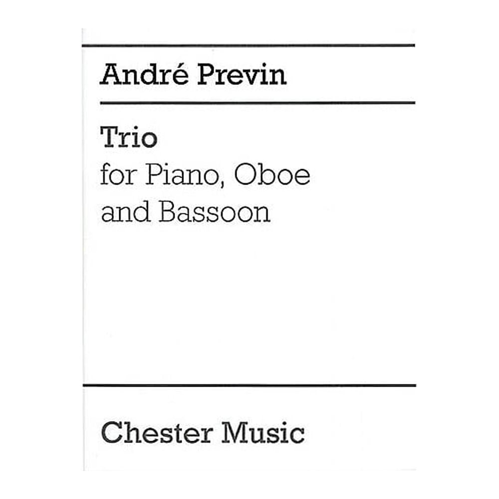 Chester Music Trio for Piano, Oboe and Bassoon Music Sales America Series by Andre Previn