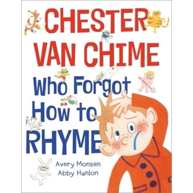 Chester Van Chime Who How to Rhyme (Hardback or Cased Book