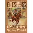 thumbnail image 1 of Chester's Last Ride, (Paperback), 1 of 1
