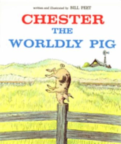 Pre-Owned Chester the Worldly Pig (Paperback) 0395272718 9780395272718