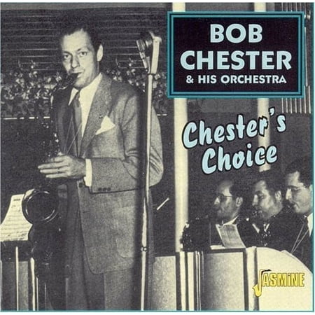 Chesters Choice