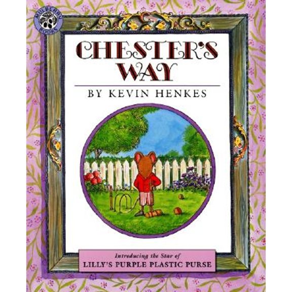 Pre-Owned Chester's Way (Library Binding) 0688076084 9780688076085