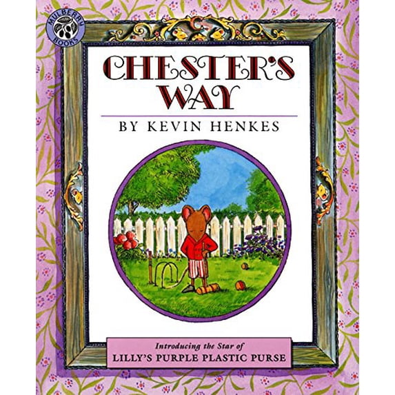 Pre-Owned Chester's Way (Library Binding) 0688076084 9780688076085