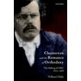 thumbnail image 1 of Chesterton and the Romance of Orthodoxy: The Making of GKC, 1874-1908 (Paperback), 1 of 8