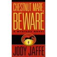 thumbnail image 1 of Pre-Owned Chestnut Mare, Beware (Natalie Gold) (Unknown) 0804115524 9780804115520, 1 of 1