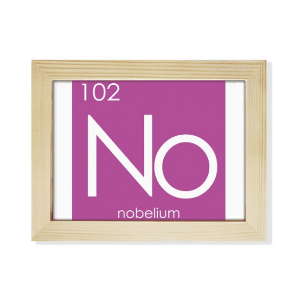 Chestry Elements Period Table Actinide Nobelium No Desktop Photo Frame Picture Art Decoration Painting 6x8 inch