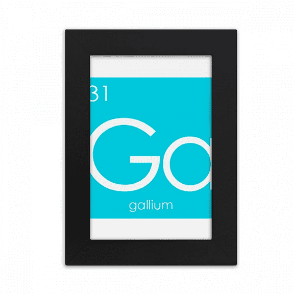 Chestry Elements Period Table Poor Metals Gallium Ga Desktop Photo Frame Picture Display Art Painting Exhibit
