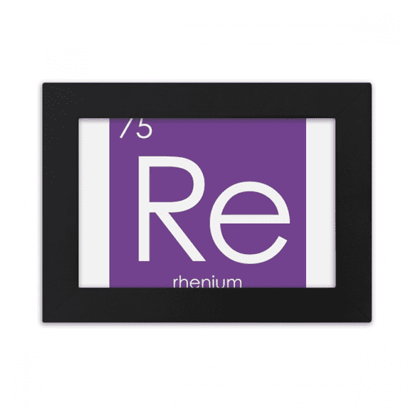 Chestry Elements Period Table Transition Metals Rhenium Re Desktop Photo Frame Ornaments Picture Art Painting