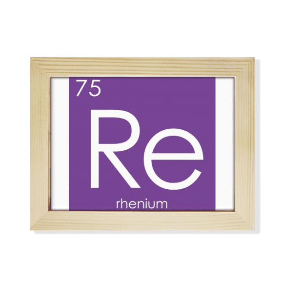 Chestry Elements Period Table Transition Metals Rhenium Re Desktop Photo Frame Picture Art Decoration Painting 6x8 inch