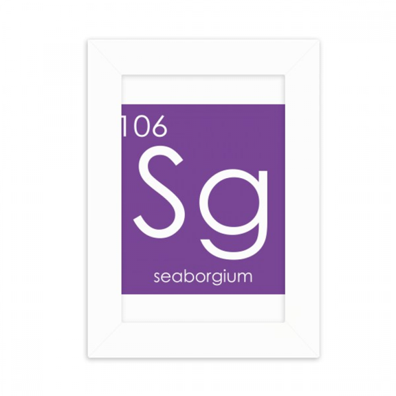Chestry Elements Period Table Transition Metals Seaborgium Sg Desktop Photo Frame Picture Display Decoration Art Painting