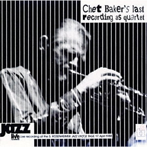 Chet Baker - Live In Rosenheim - 2022 Remaster - Music & Performance - CD
