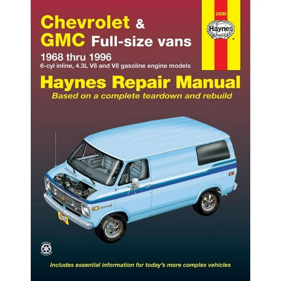 Chevrolet & GMC Full-size Gas Vans (68-96) Haynes Repair Manual ^
