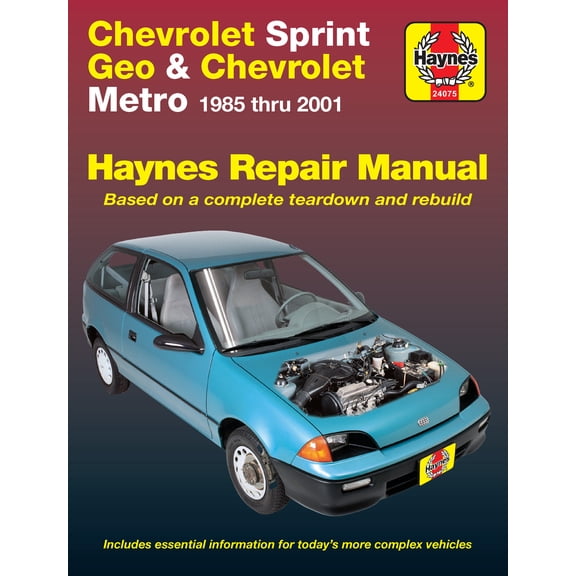 Chevrolet Sprint, Geo & Chevrolet Metro (85-01) Haynes Repair Manual ^