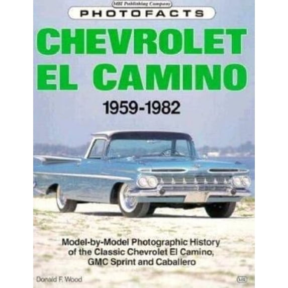Pre-Owned Chevrolet el Camino, 1959-82 (Paperback) 9780879386443
