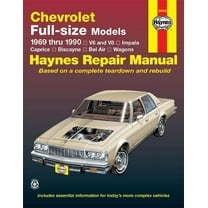 Chevrolet full-size V6 & V8 Gas Impala, Caprice, Biscayne, Bel Air, Kingswood & Townsman (69-90) Haynes Repair Manual ^