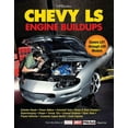 thumbnail image 1 of Chevy LS Engine Buildups : Covers LS1 through LS9 Models, 1 of 5