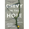 thumbnail image 1 of Chevy in the Hole, (Paperback), 1 of 1