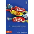 thumbnail image 1 of Pre-Owned Chew on This: 31 Biblical Devotions Into the Heart of Christ [With DVD] (Paperback) 0310279224 9780310279228, 1 of 1