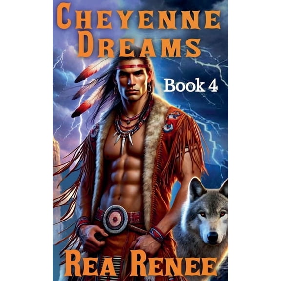 Cheyenne Cheyenne Dreams, Book 4, (Paperback)