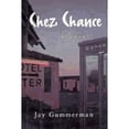 thumbnail image 1 of Pre-Owned Chez Chance Hardcover, 1 of 1
