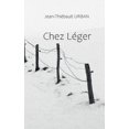 thumbnail image 1 of Chez LÃ©ger, (Paperback), 1 of 1