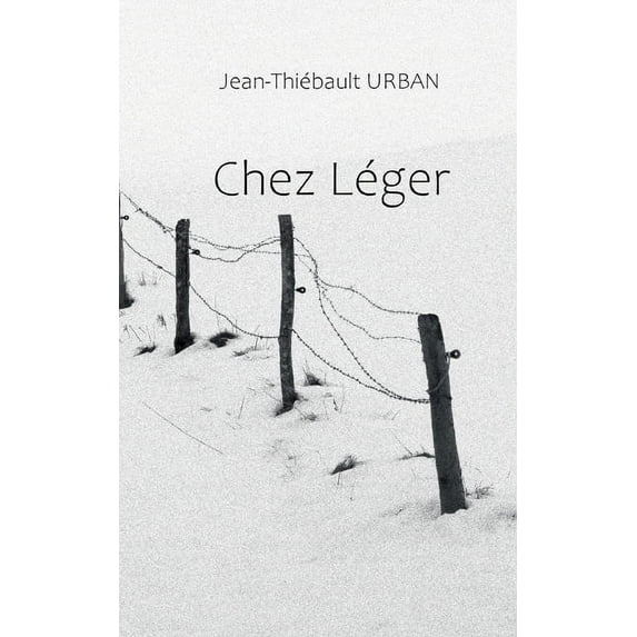 Chez Léger, (Paperback)