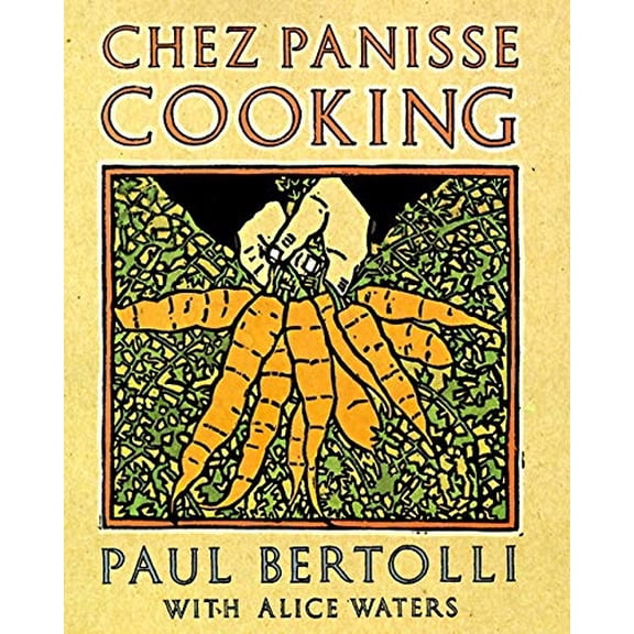 Pre-Owned Chez Panisse Cooking: A Cookbook (Paperback) 0679755357 9780679755357
