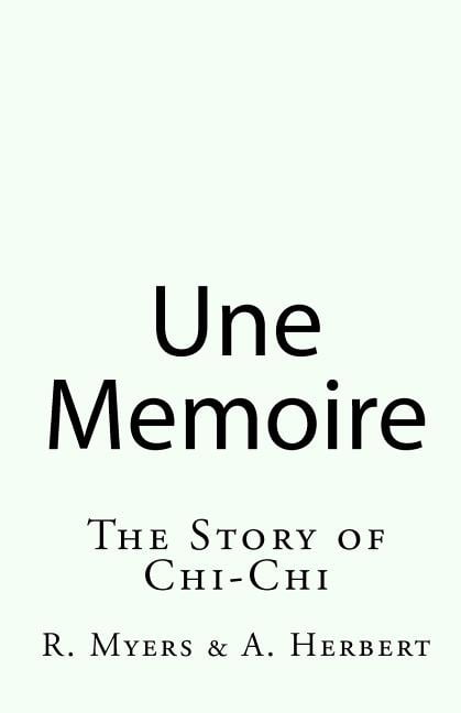 Chi-Chi: Une Memoire