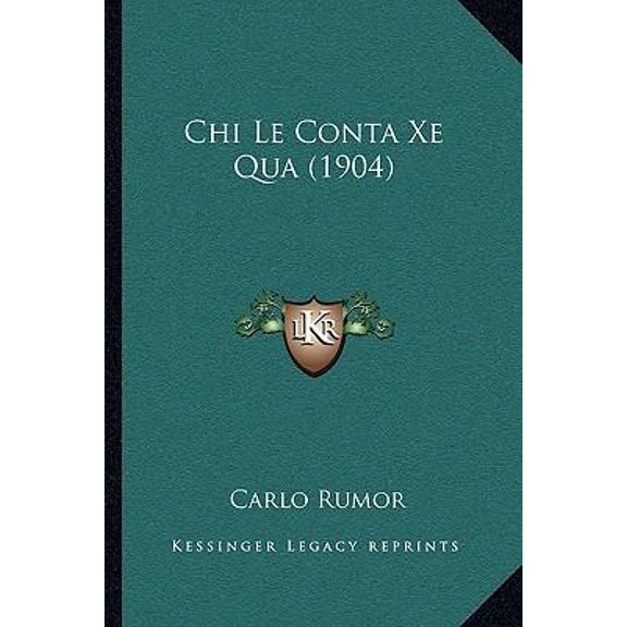 Chi Le Conta Xe Qua (1904) Paperback