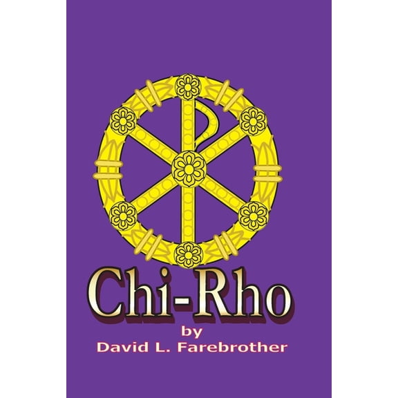 Chi-Rho, (Paperback)