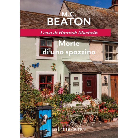 Chiara Libero,M. C. Beaton Morte di uno spazzino. I casi di Hamish Macbeth (Paperback)