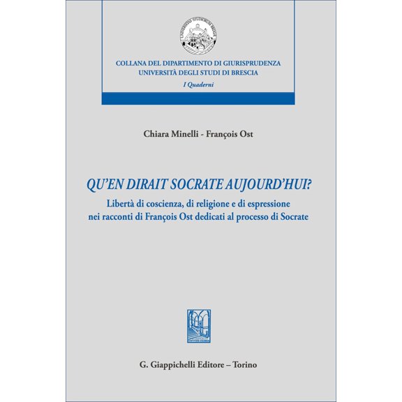Chiara Minelli, Qu'en dirait Socrate aujourd'hui?. Libert di coscienza, di relig (Paperback)