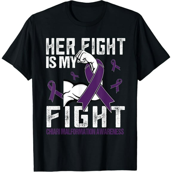 Chiari Malformation Her fight is my fight T-Shirt