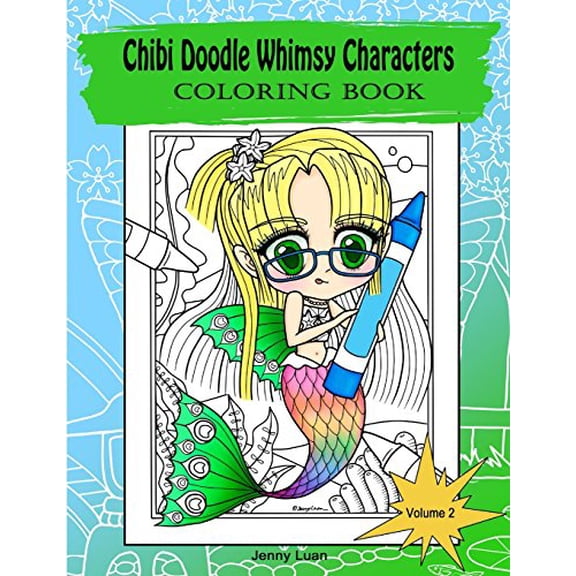 Pre-Owned Chibi Doodle Whimsy Characters: Coloring book: Volume 2 Paperback