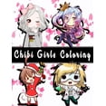 thumbnail image 1 of Chibi Girls Coloring: Adult And Kids Coloring Book Collection with Cute Girls, Fantasy, Christmas, and More! Chibi Girls, (Paperback), 1 of 1