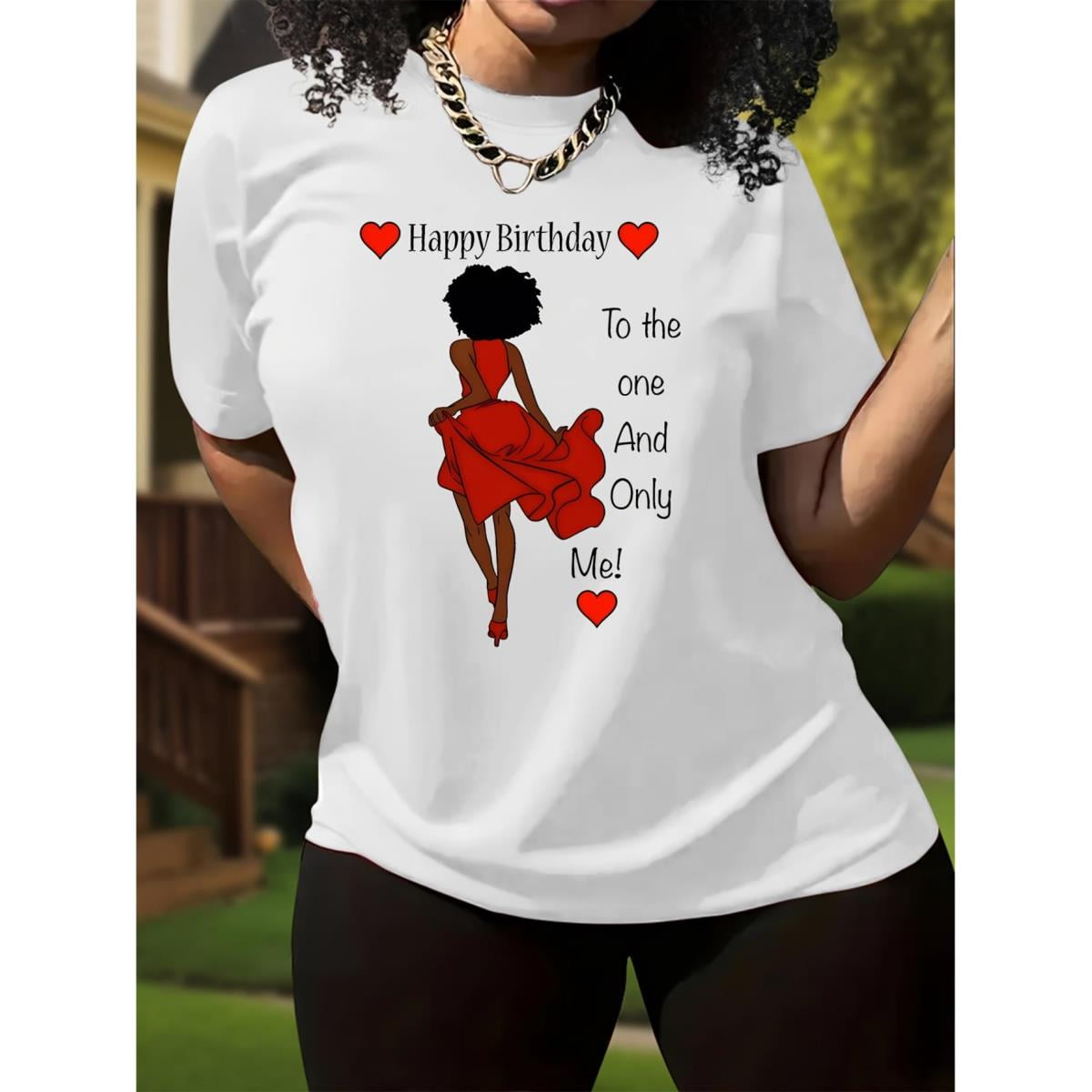 Chic quot Happy Birthday to the One and Only quot Red Dress Lady Graphic Tee Chic quot Happy Birthday to the One and Only quot Red Dress Lady Graphic Tee