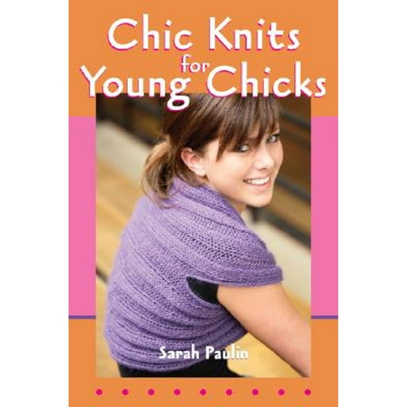 Pre-Owned Chic Knits for Young Chicks (Spiral-bound) 1579909973 9781579909970