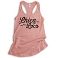 thumbnail image 1 of Chica Loca Tank Top, Ladies Racerback Tank Top, Crazy Tank, Sassy Tank, Feminist Tank, Desert Pink, Large, 1 of 3