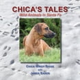 thumbnail image 1 of Chica's Tales, Wild Animals in Santa Fe, (Paperback), 1 of 1