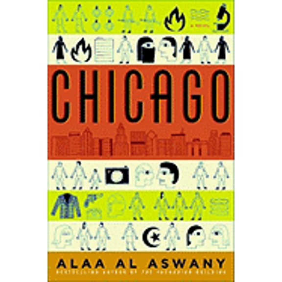 Pre-Owned Chicago: A Novel (Hardcover) 0061452564 9780061452567