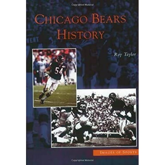 Pre-Owned Chicago Bears History (Paperback) 073853319X
