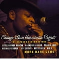 thumbnail image 1 of Chicago Blues Harmonica Project - More Rare Gems - Music & Performance - CD, 1 of 2