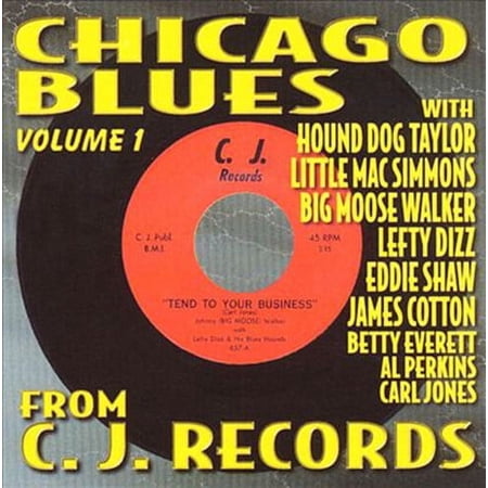 Chicago Blues from C.J. Records 1 / Various - Chicago Blues From C.J. Records, Vol. 1 - Blues - CD