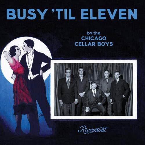 Chicago Cellar Boys - Busy Til Eleven - Music & Performance - CD